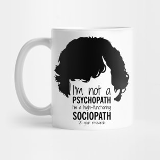 Psychopath Mug